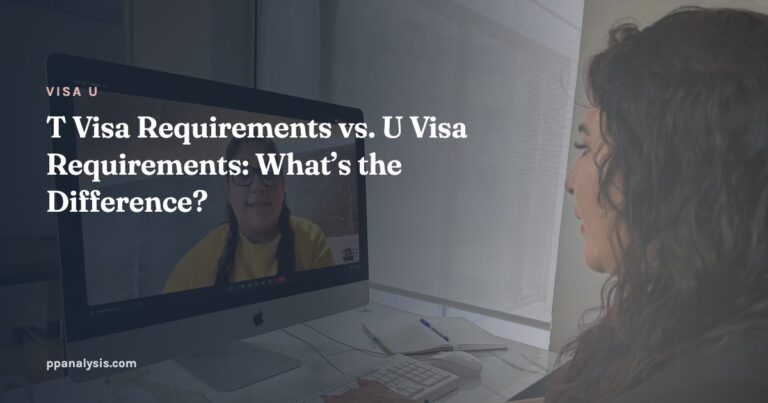 T Visa Requirements vs. U Visa Requirements: What’s the Difference?