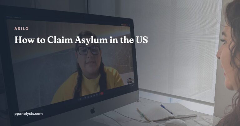 How to Claim Asylum in the US